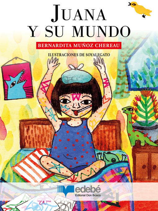 Title details for Juana y su mundo by Bernardita Muñoz Chereau - Available